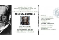 Slavnostní odhalení memoriální desky filozofa Edmunda Husserla a finisáž výstavy 