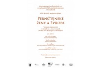 výstava Pernštejnské ženy a Evropa