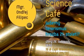 Science Café bude zkoumat jaderný terorismus