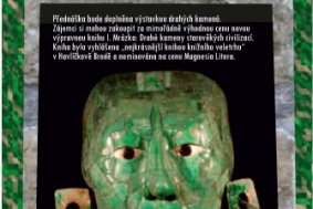 Přerovské muzeum připravuje přednášku o drahých kamenech v Mexiku