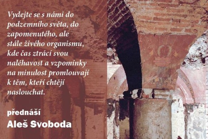 Přednáška: Brněnské podzemí