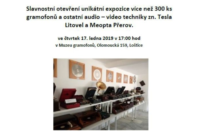  Slavnostní otevření unikátní expozice více než 300 ks gramofonů a ostatní audio – video techniky zn. Tesla Litovel a Meopta Přerov 