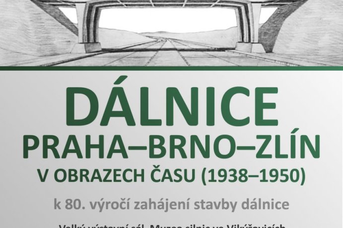 Dálnice Praha-Brno-Zlín v obrazech času (1938 – 1950)