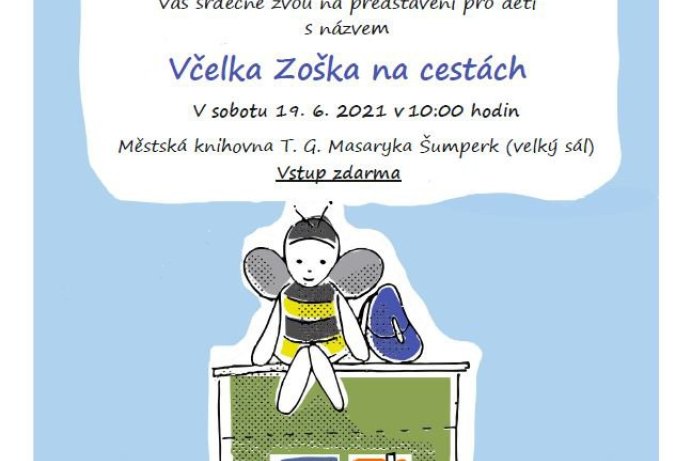 Představení pro děti Včelka Zoška na cestách