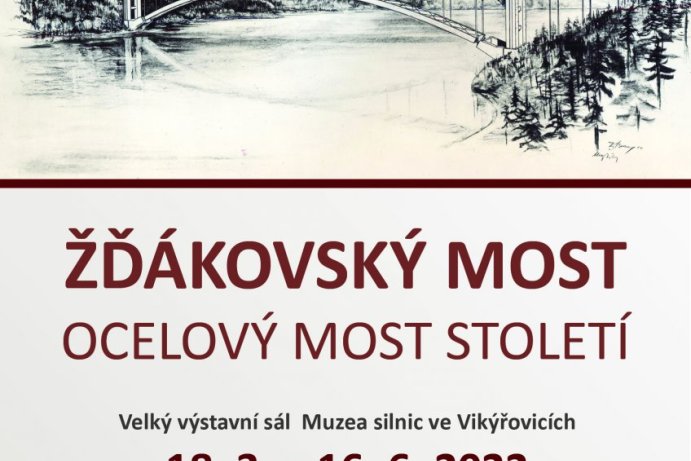 Výstava o ocelovém unikátu století – Žďákovském mostě