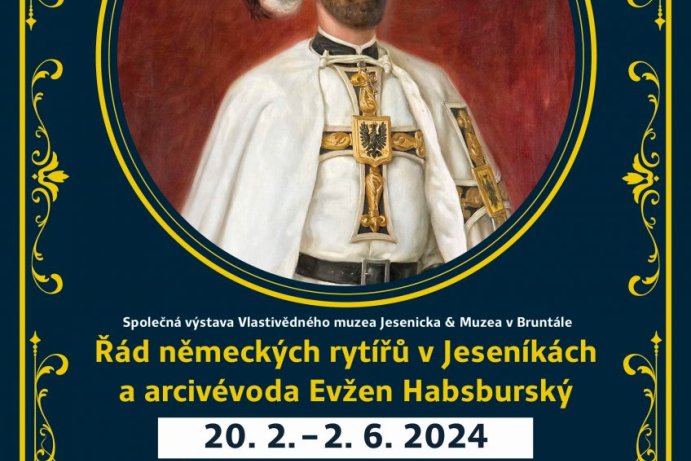 Řád německých rytířů v Jeseníkách a arcivévoda Evžen Habsburský