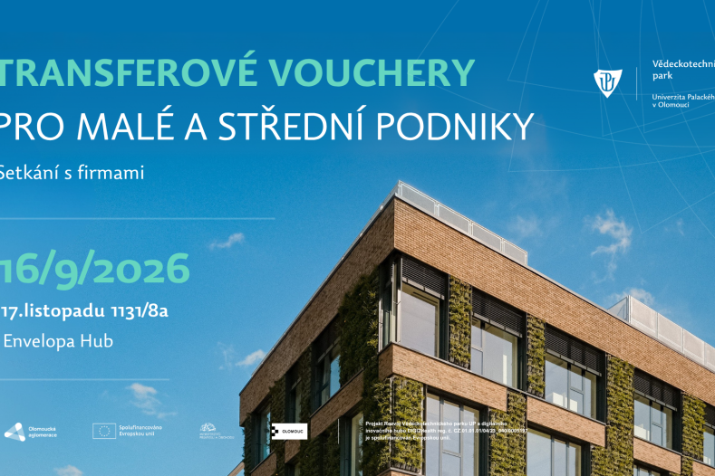  Univerzita Palackého propojuje vědce s firmami. Nový program podpoří inovace v regionech
