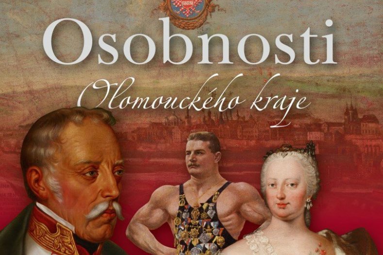 Vyšla kniha Osobnosti Olomouckého kraje