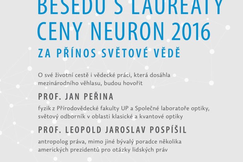 V Olomouci se představí dva laureáti Ceny Neuron – fyzik Jan Peřina a antropolog Leopold Pospíšil